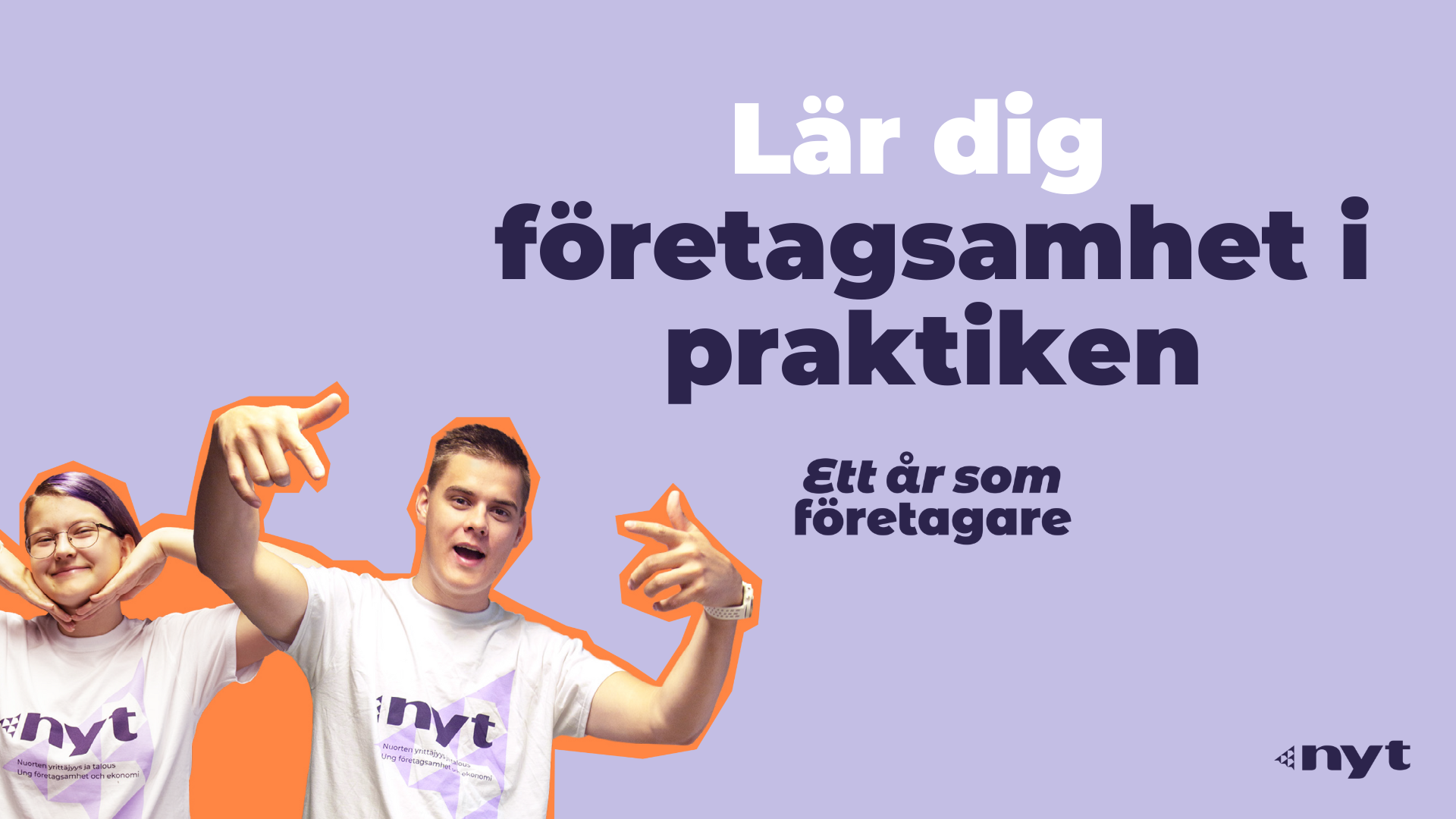 Reklambild för Ett år some företagare