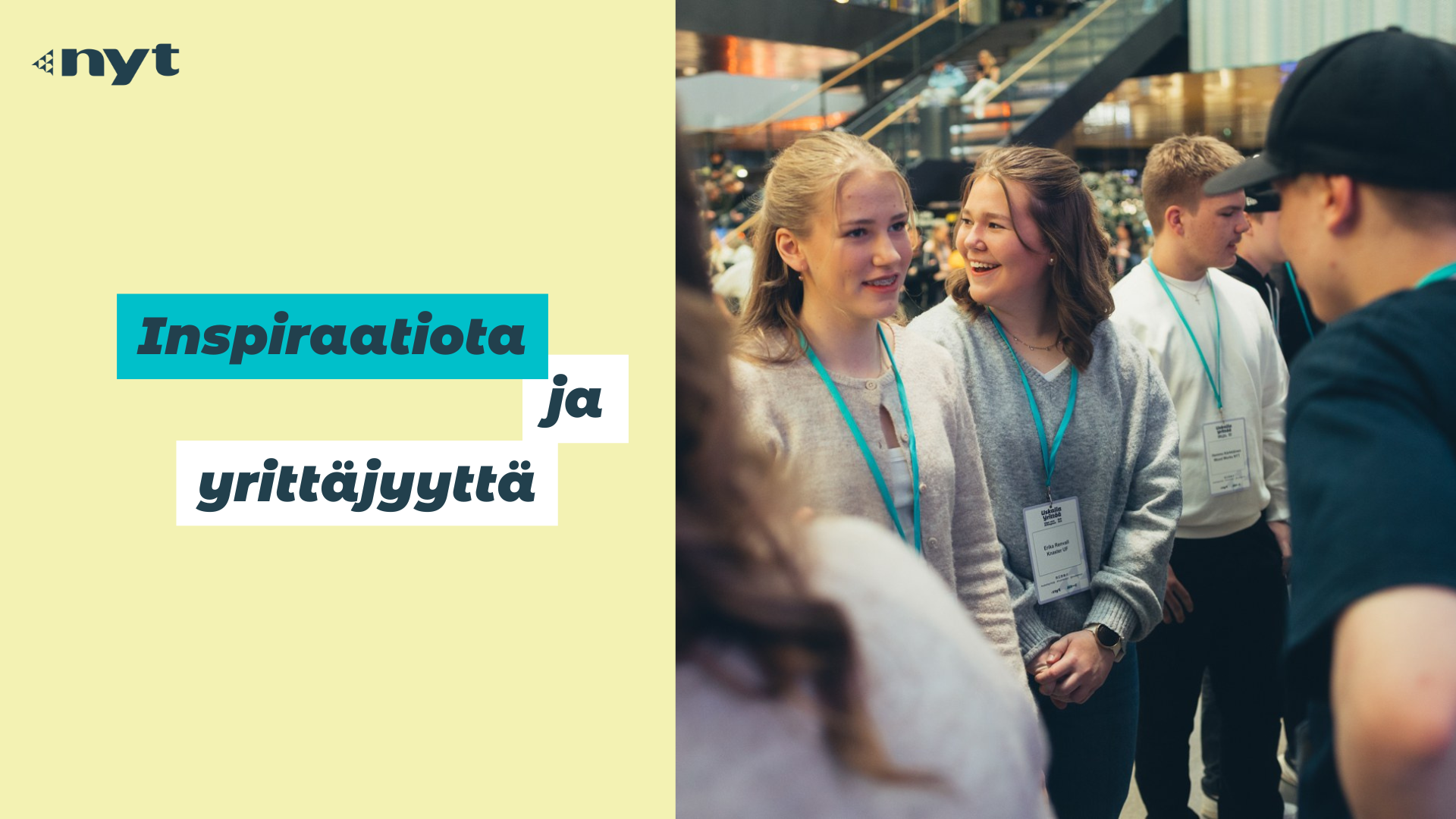 Inspiraatiota ja yrittäjyyttä -tilaisuuden mainos. Kuvassa myös iloisia nuoria verkostoitumassa.